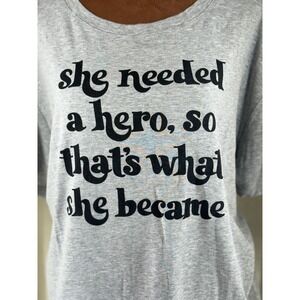 Mia Joy by Joyfolie Gray Graphic Tee NWT "She Needed a Hero" Size Large Stretch
